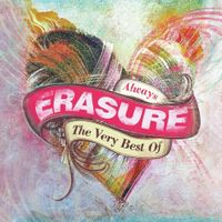 Erasure Always - The Very Best Of Erasure 2023 Reissue, Mute