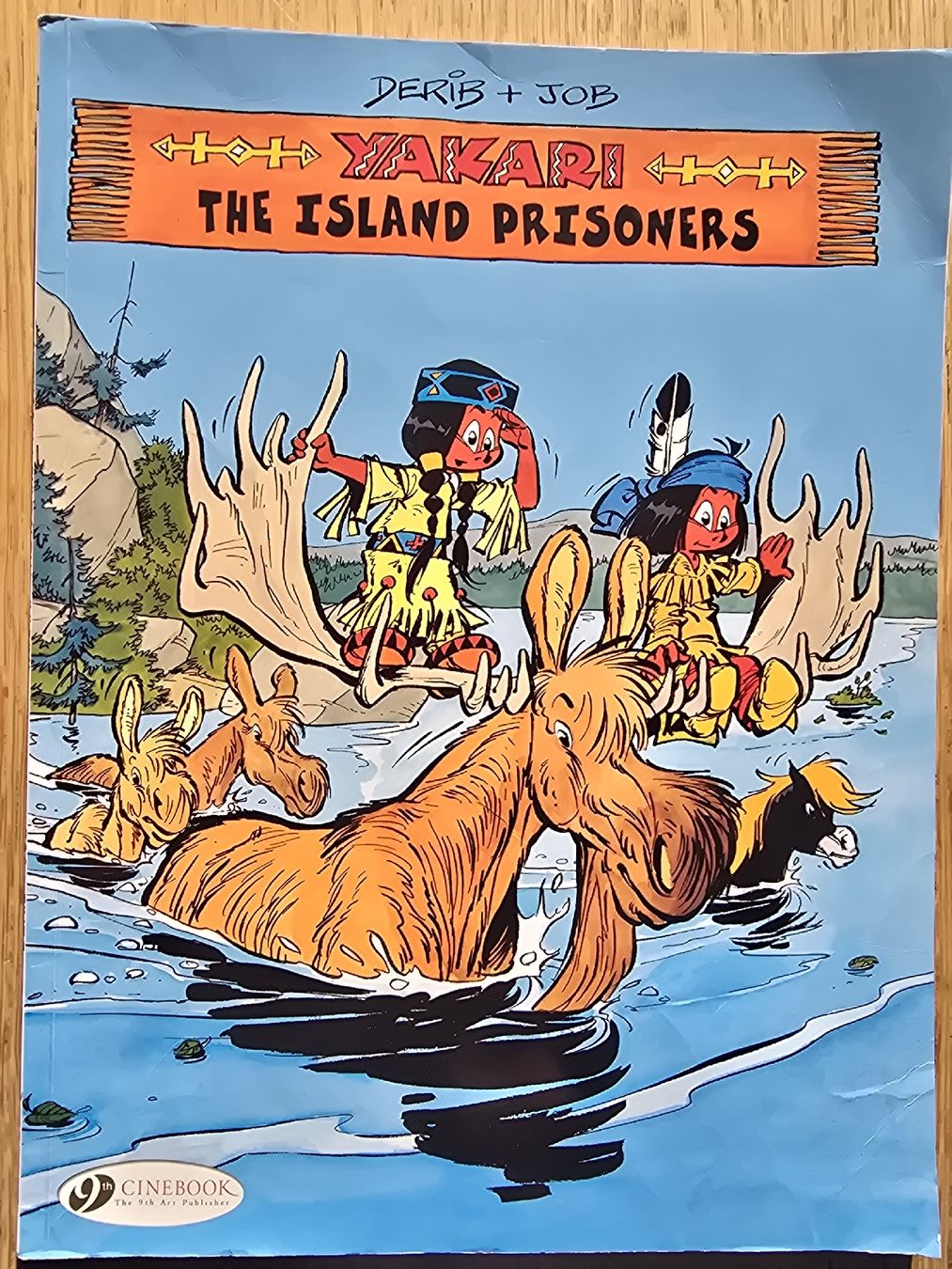 Comics: Yakari The Island Prisoners – Gebraucht aus Hedingen von mickway