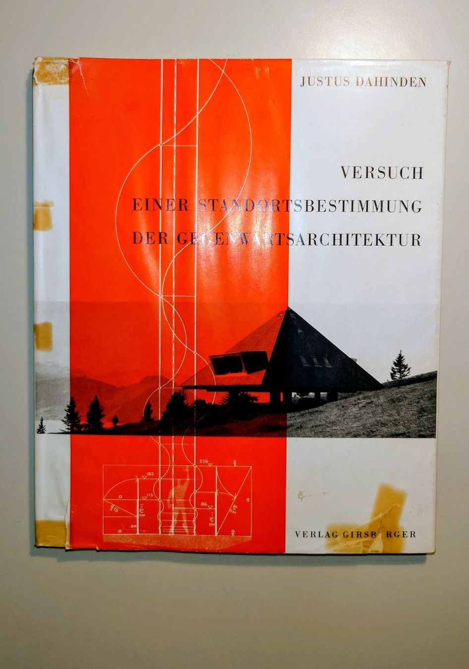 Libri: Justus Dahinden. Versuch einer Standortbestimmung... EA 1956 – Usato da Zürich venduto da Rst7