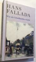 Hans Fallada: „Wie ich Schriftsteller wurde“