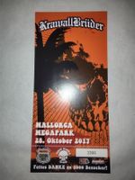 KRAWALLBRÜDER KONZERT TICKET ** MALLORCA ** 2017 ** MEGAPARK