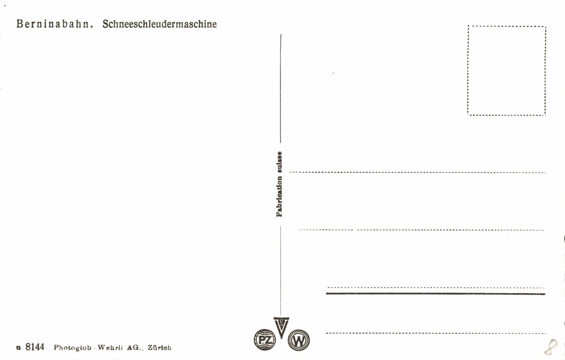 Ansichtskarten: Berninabahn. Schneeschleudermaschine – Gebraucht aus Bronschhofen von Astore 1
