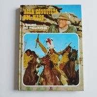 Alla conquista del west