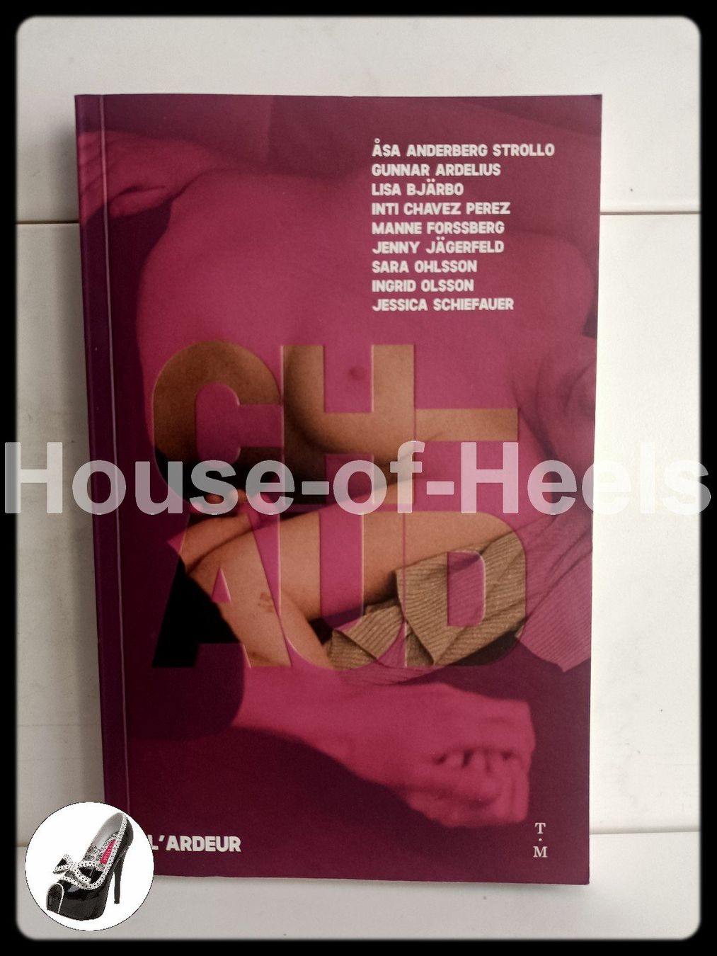 Libri: Chaud / Collectif / Thierry Magnier 2021 – Usato da crans-montana venduto da House-of-Heels