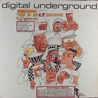 Digital Underground ‎– This Is An E.P. Release (12'')