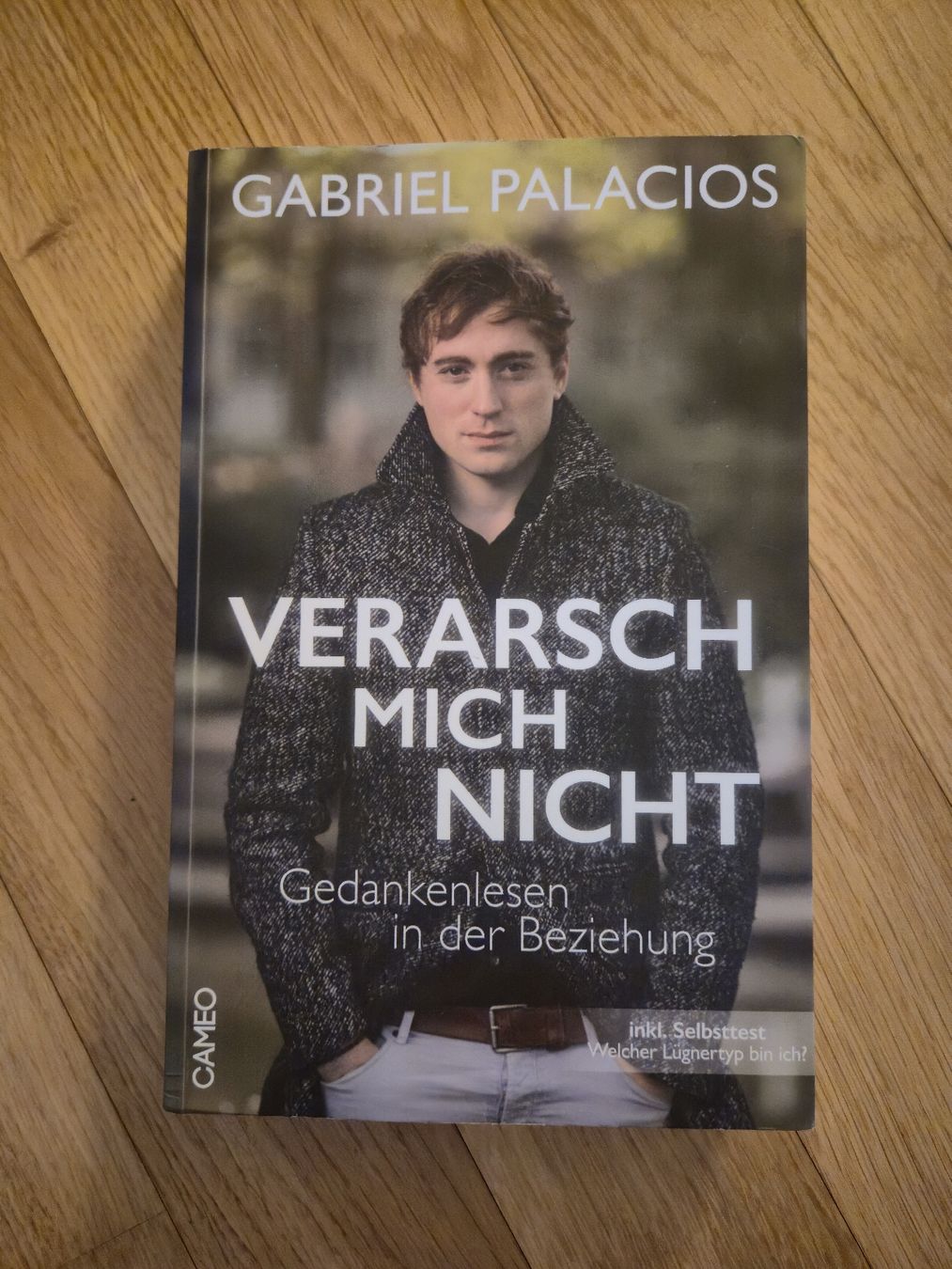 Bücher: Verarsch mich nicht - Gabriel Palacios – Gebraucht aus Rombach von BSF3