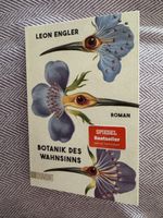 Botanik des Wahnsinns - Leon Engler