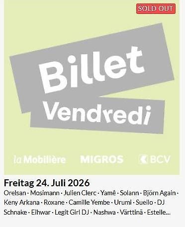 Tickets: PALEO 24.07.26 (Vendredi/Freitag) – Gebraucht aus Pregassona von REEUP 1