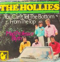 Vinyl-Single Hollies - You Can't Tell The Bottom From The To
