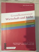  Grundkenntnisse Wirtschaft und Recht 3. Auflage