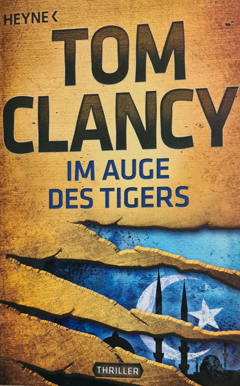 Bücher: Buch: "Im Auge des Tigers Tom Clancy" – Gebraucht aus Islikon von EFH651