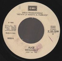 7 " ALICE / GARBO MESSAGGIO / VORREI REGNARE ITALY JUKE BOX
