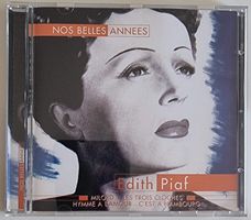 Edith Piaf - Nos Belles Années CD