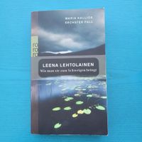Leena Lehtolainen-wie man sie zum Schweigen bringt/ Thriller