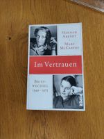 Hannah Arendt Mary McCarthy Im Vertrauen Briefwechsel