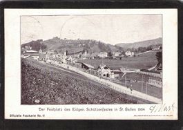 Der Festplatz Eidg. Schützenfest St. Gallen , gel. 1904 Off.