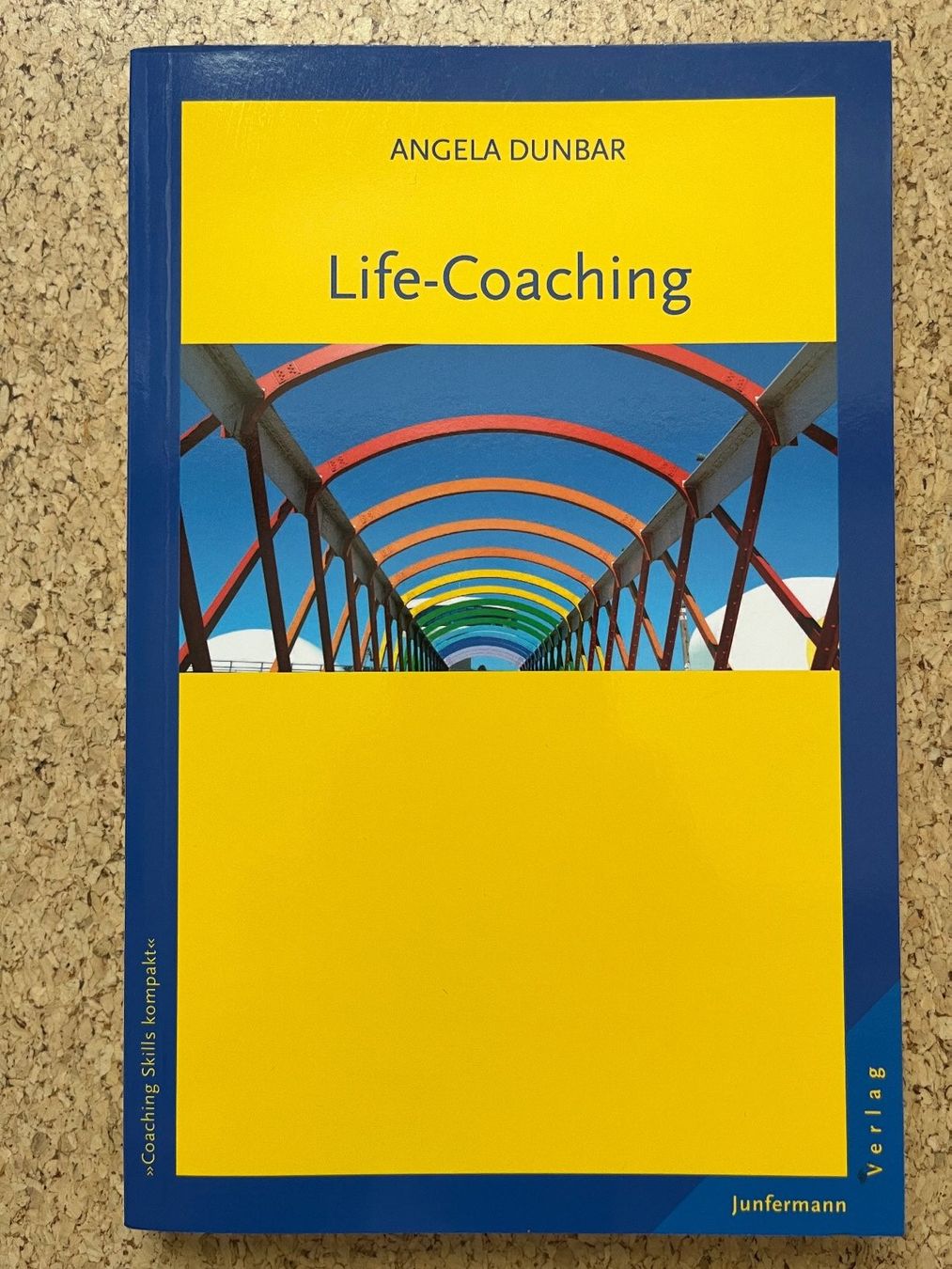 Libri: Taschenbuch "Life-Coaching", Angela Dunbar – Usato da Grosswangen venduto da Vita500