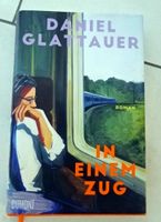 Buch D. Glattauer "In einem Zug" Roman guter Zustand