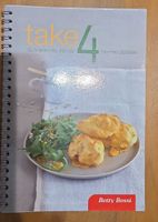 Betty Bossi Take 4 Kochbuch - Schnell und frisch kochen!