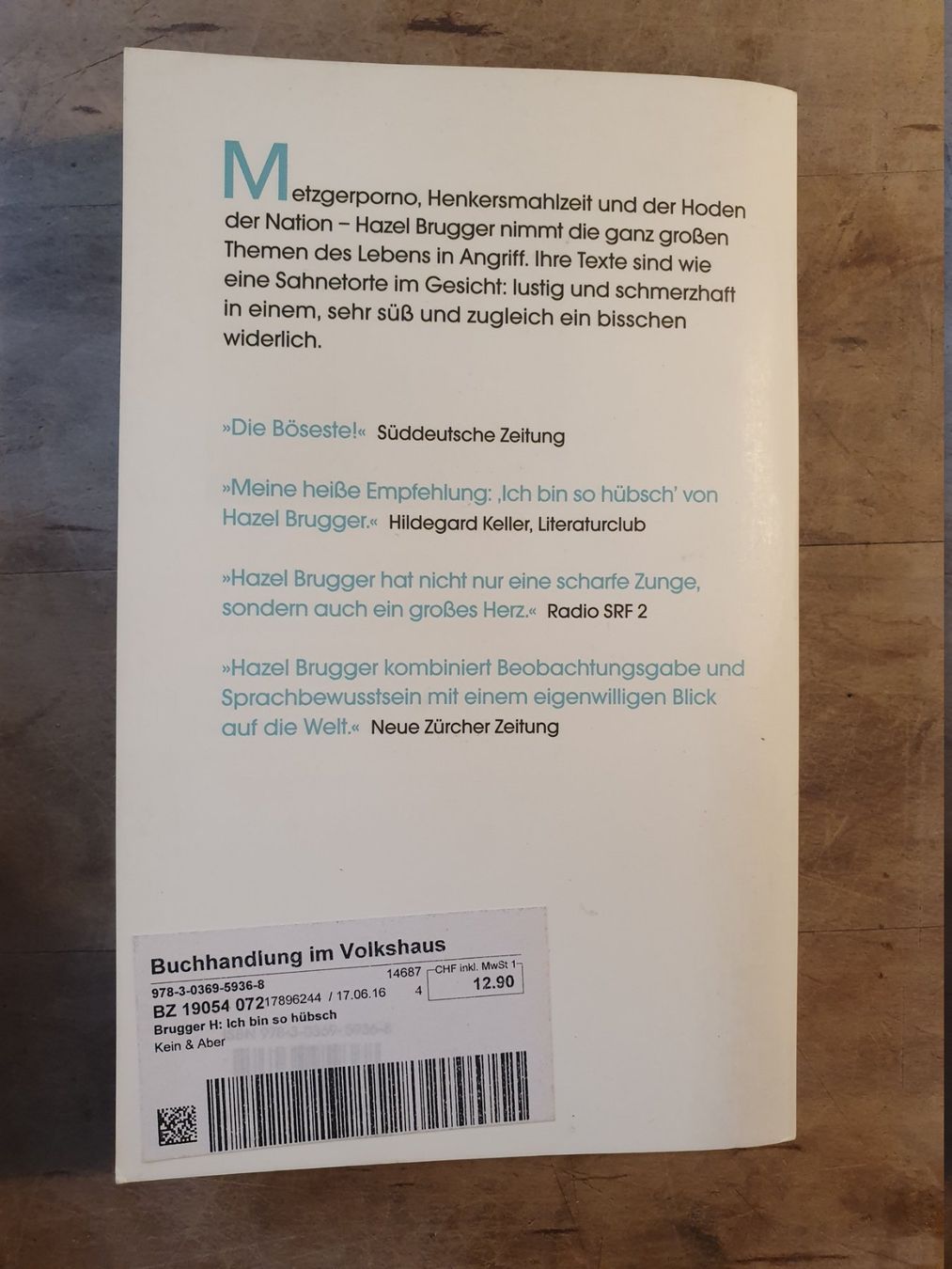 Libri: Ich bin so hübsch Hazel Brugger Kein & Aber – Usato da Zürich venduto da loosebone 1