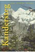 Kandersteg Natur - Geschichte Menschen