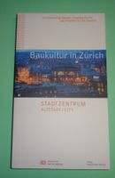 BAUKULTUR IN Zürich Architektur