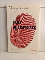 Flux migratoires / Luisa Campanile / Xénia 2008