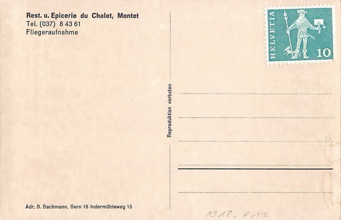 Ansichtskarten: Restaurant CHALTET in  MONTET 1960 – Gebraucht aus Winterthur von SchatzchischtliWinti 1
