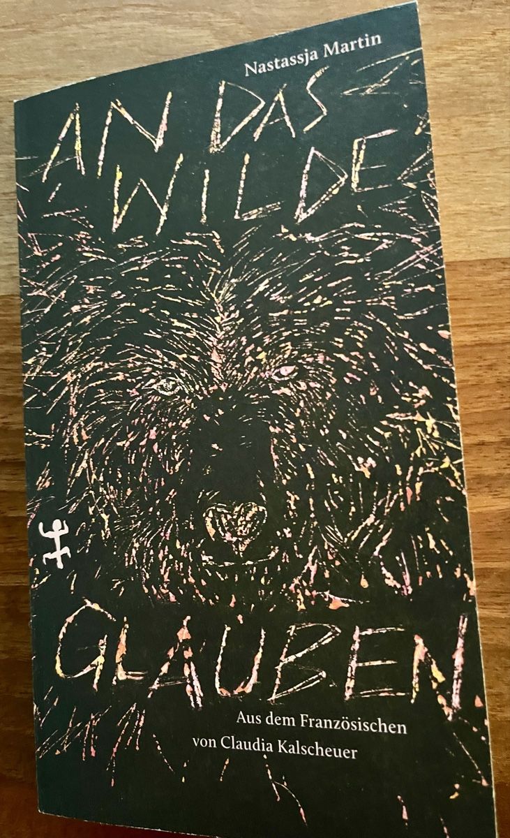 Libri: An das Wilde glauben, Nastassja Martin – Usato da Wittenbach venduto da sambuk