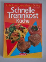 Schnelle Trennkost Küche - Helen Harper - Falken 1998