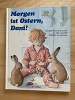Morgen ist Ostern, Dani! - Jutta Langreuter