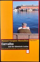 Carvalho und die tätowierte Leiche: Manuel Vázquez Montalbán