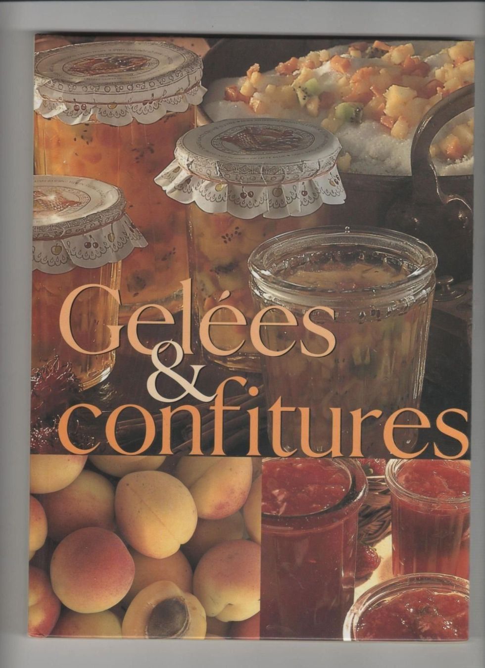 Livres: Gelées & confitures – D'occasion à Neuchâtel par Dualseele