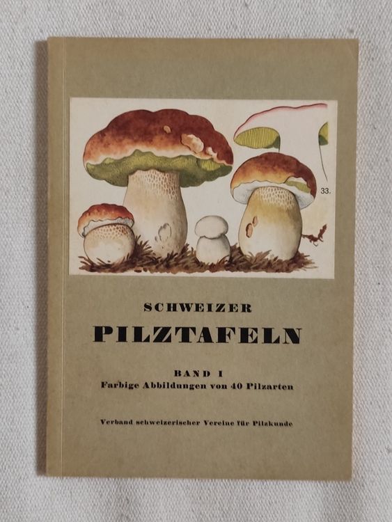 Buch &amp;quot;Schweizer Pilztafeln&amp;quot;, Band 1 | Kaufen auf Ricardo