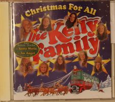 The Kelly Family – Christmas For All