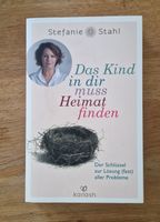 Stefanie Stahl: Das Kind in dir muss Heimat finden