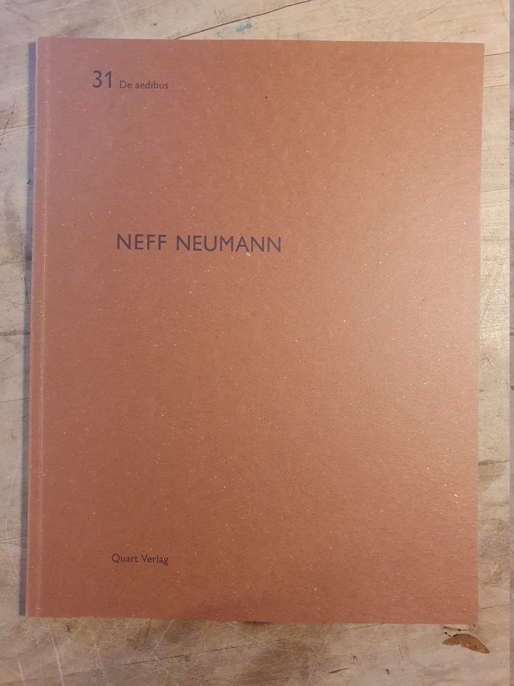 Libri: Neff Neumann - De aedubus 31 - Quart - Deutsch – Usato da Zürich venduto da loosebone