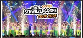 1x Ticket Schwiizergoofe in Forum Landquart 20.9.2026