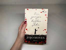 ROMAN: Jojo Moyes, Ein ganzes halbes Jahr