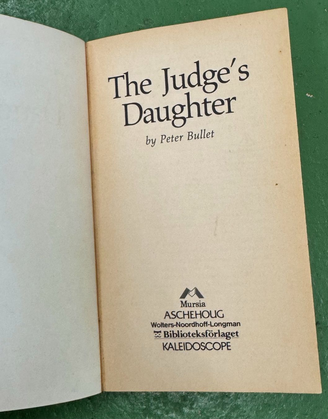 Libri: Peter Bullet: The Judge's Daughter – Usato da Basel venduto da Ostschweiz06 1