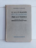 L'allemand et l'Allemagne par les textes - 5 / Hachette 1938