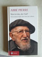Buch: Abbé Pierre - Was ist das, der Tod? - 2012