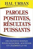 Paroles positives, résultats puissants