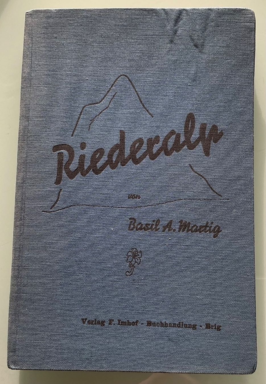 Libri: Riederalp - Basil A. Martig – Usato da Crans-Montana venduto da plainemorte
