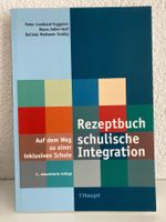 Rezeptbuch schulische Integration  (2.aktualisierte Auflage)
