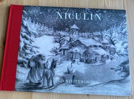 Niculin ein Wintermärchen v. Emil Bürer / Katharina Cranz