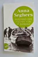 Der Aufstand der Fischer von St. Barbara, Anna Seghers