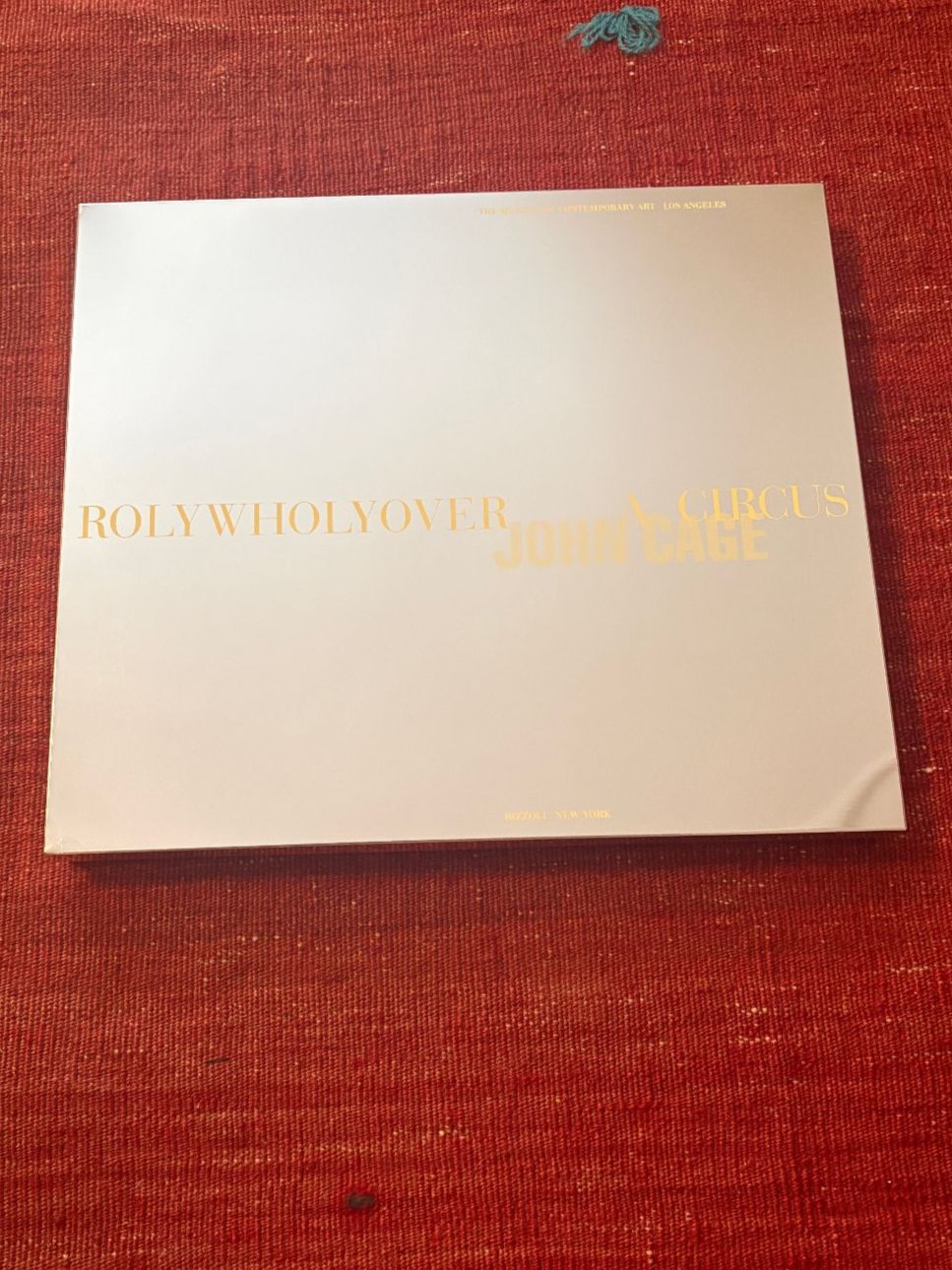 Bücher: JOHN CAGE • Rolywholyover: A Circus – Gebraucht aus Baden von _c_k 2