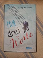 Becky Albertalli - Nur drei Worte, Jugendroman