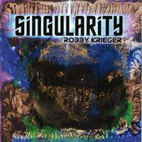 Robby Krieger – Singularity